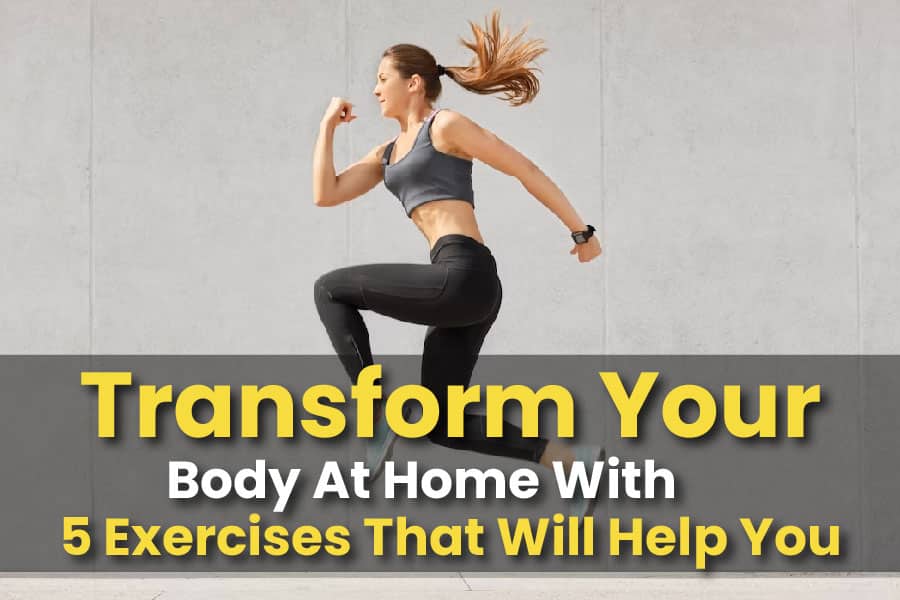 Transform Your Body